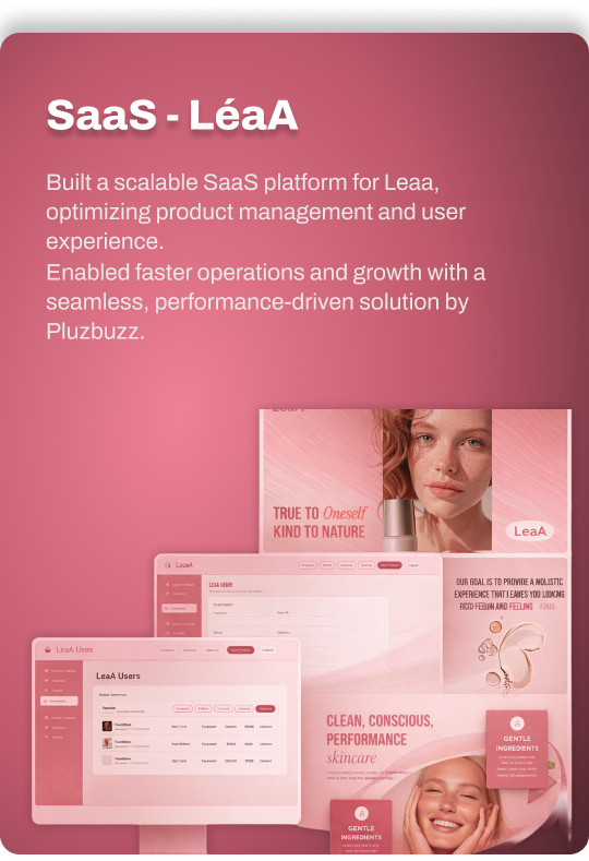 SaaS - LeaA Built a scalable SaaS platform for LeaA with a cleaner product experience.
